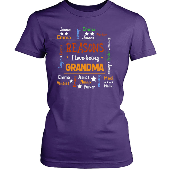 Reasons I Love Being Grandma - Unisex T- Shirt