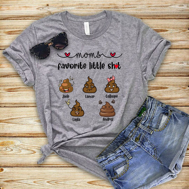 Mom Favorite Little Shit - T-Shirt