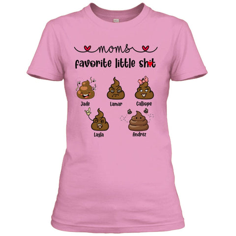 Mom Favorite Little Shit - T-Shirt