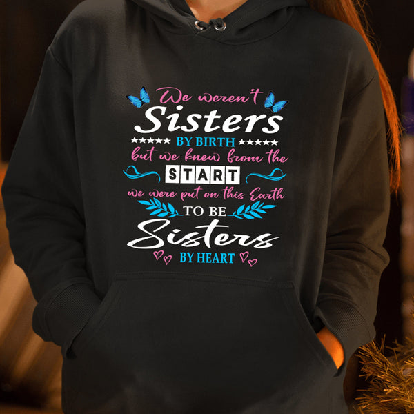 "We Weren't Sisters By Birth"