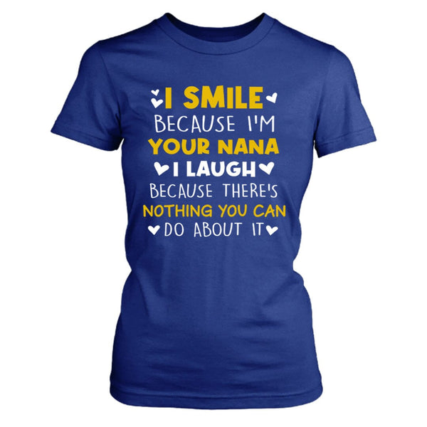 I'm Your Nana - Unisex T-Shirt