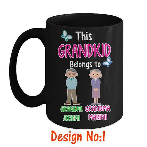 This Grandkid Belongs to" Mugs
