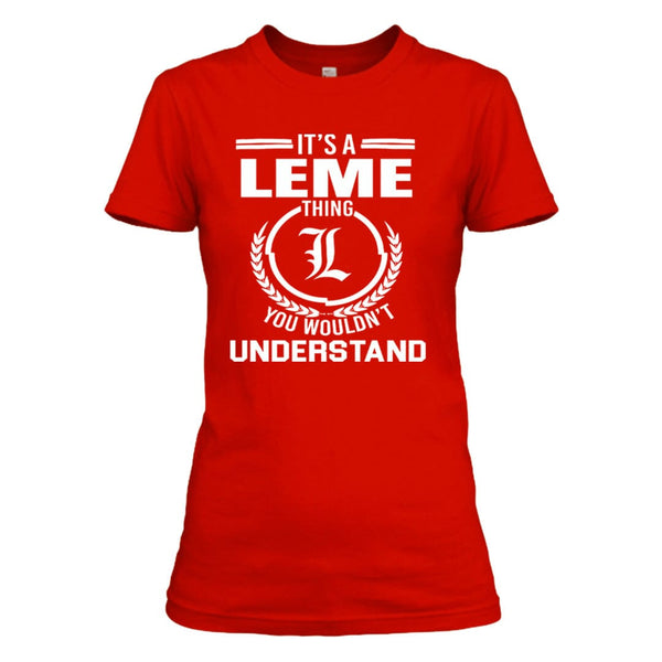 You Wouldn't Understand - Unisex T- Shirt