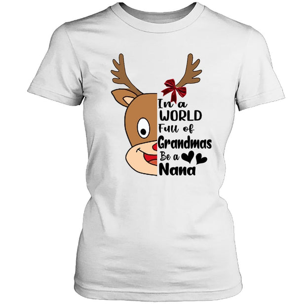 In A World Full Of Grandma - Unisex T-Shirt