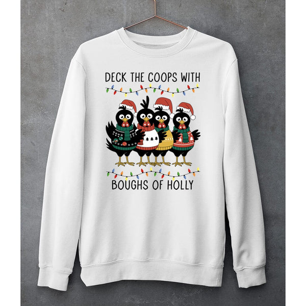 "DECK THE COOPS"- SWEAT-SHIRT AND HOODIE