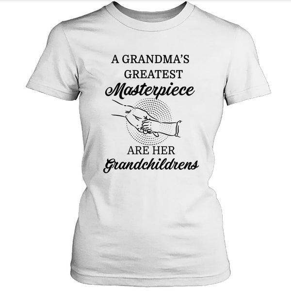 A Grandma's Greatest Masterpiece - Unisex T - Shirt