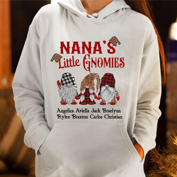 ''Nana's Little Gnomies''-Hoodie & Sweat Shirt.
