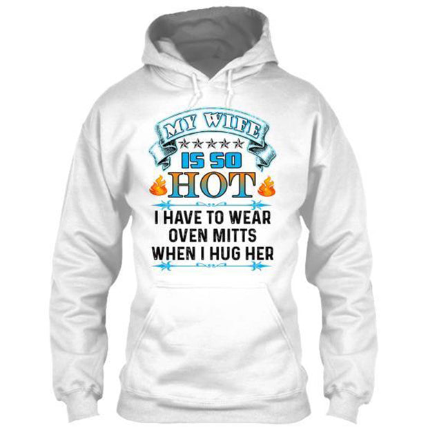My Wife Is So Hot Valentine's Special