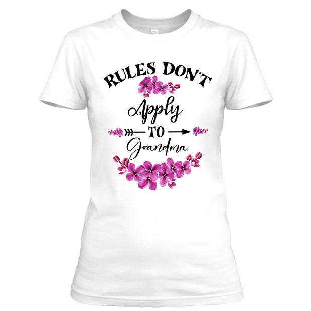 Rule Don't Apply To Grandma