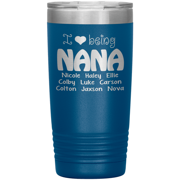 "I 💓 being NANA" Tumbler. Buy For Family & Friends. Save Shipping.