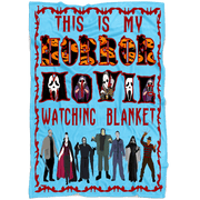 ''THIS IS MY HORROR MOVIE WATCHING BLANKET''