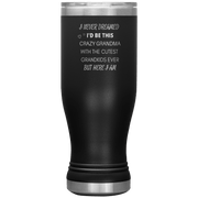 20OZ INSULATED TUMBLER "CRAZY GRANDMA"