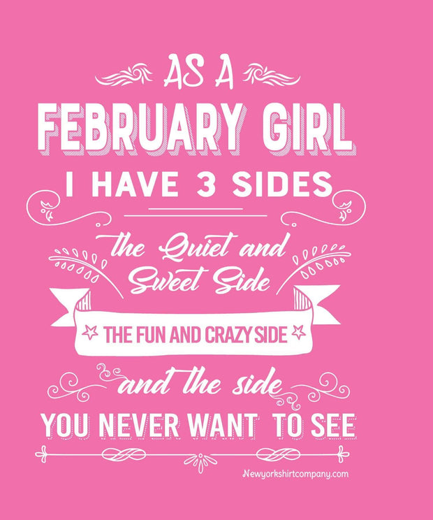 As A February Girl, I Have 3 Sides