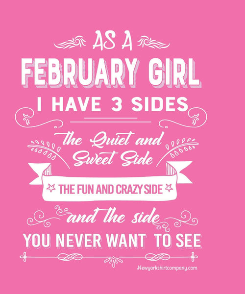 As A February Girl, I Have 3 Sides