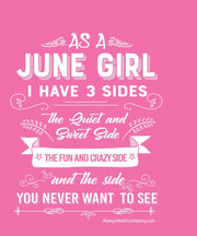 As A June Girl, I Have 3 Sides