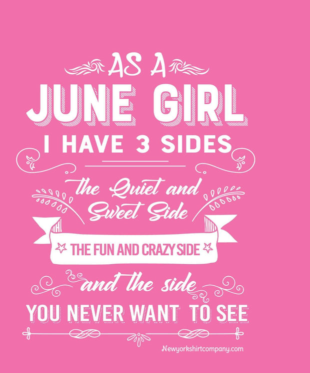 As A June Girl, I Have 3 Sides