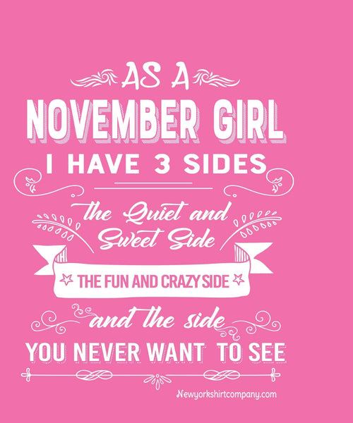 As A November Girl, I Have 3 Sides