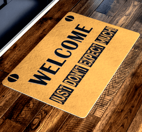 Welcome Just Don't Expect Much!" Festival Special Doormats Exclusive ( Best price Deal)