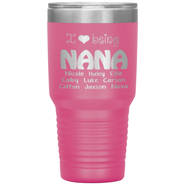 "I 💓 being NANA" Tumbler. Buy For Family & Friends. Save Shipping.