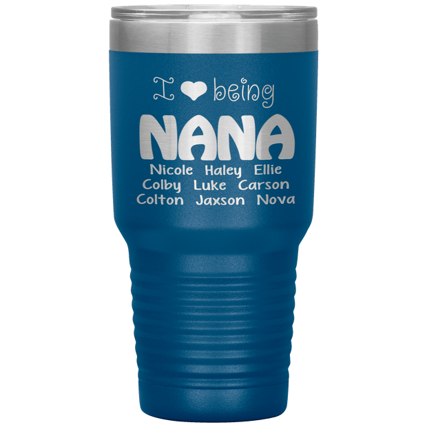 "I 💓 being NANA" Tumbler. Buy For Family & Friends. Save Shipping.