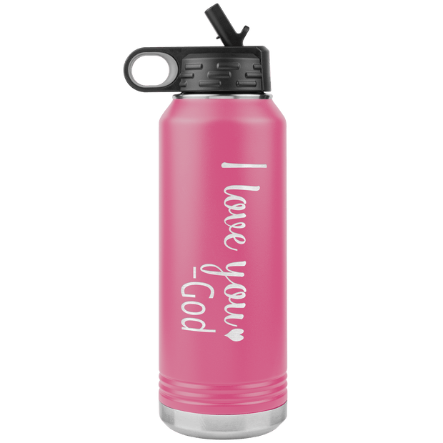 "I love You God", Water Bottle.