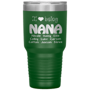 "I 💓 being NANA" Tumbler. Buy For Family & Friends. Save Shipping.