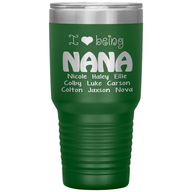 "I 💓 being NANA" Tumbler. Buy For Family & Friends. Save Shipping.