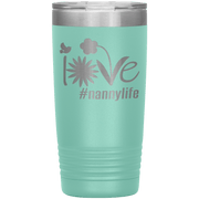 "Love Nana Life" Tumbler. Personalize Your Nickname Mimi, Gigi, Grandma or Write Your Nick Name Below.