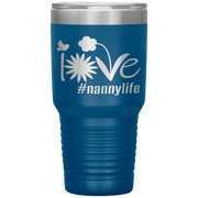 "Love Nana Life" Tumbler. Personalize Your Nickname Mimi, Gigi, Grandma or Write Your Nick Name Below.