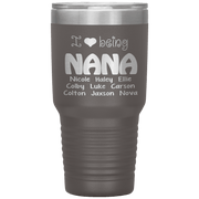 "I 💓 being NANA" Tumbler. Buy For Family & Friends. Save Shipping.
