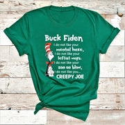 " Buck Fiden I don't like your.. "