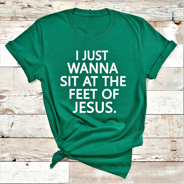 " I just wanna sit at the feet "