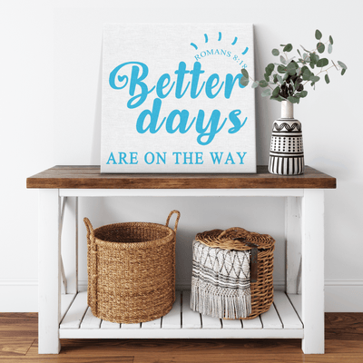 "Better Days" Canvas