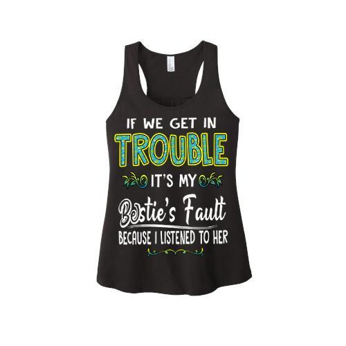 "Bestie's Fault" Tank Top