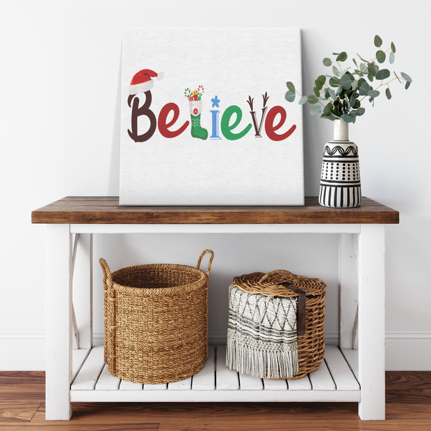 '' BELIEVE '' CANVAS