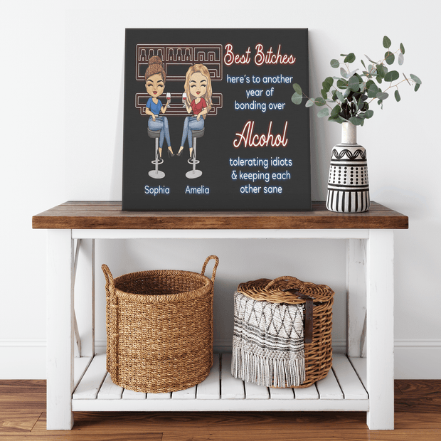 " Best Bitches " Canvas