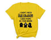 ''I GHOST PEOPLE ALL YEAR ROUND''