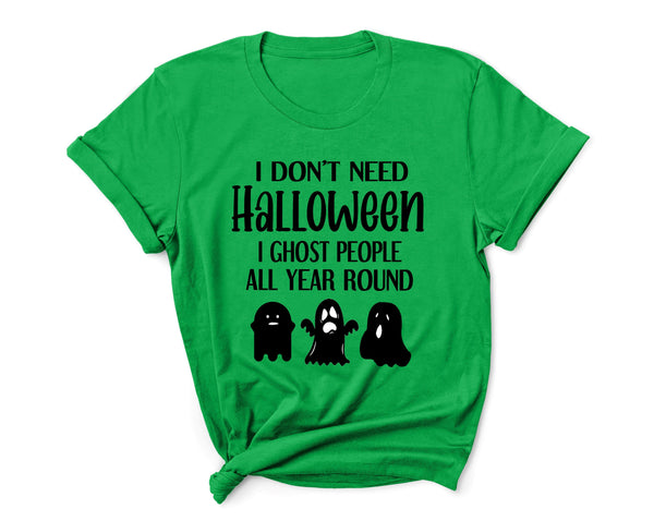 ''I GHOST PEOPLE ALL YEAR ROUND''