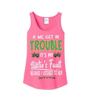 "Bestie's Fault" Tank Top