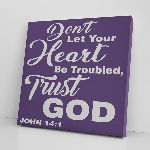 ''TRUST GOD'' CANVAS