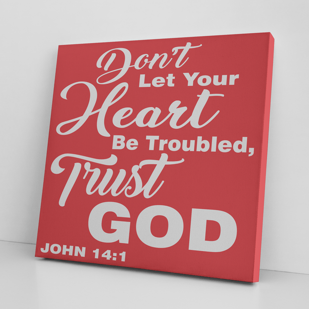 ''TRUST GOD'' CANVAS
