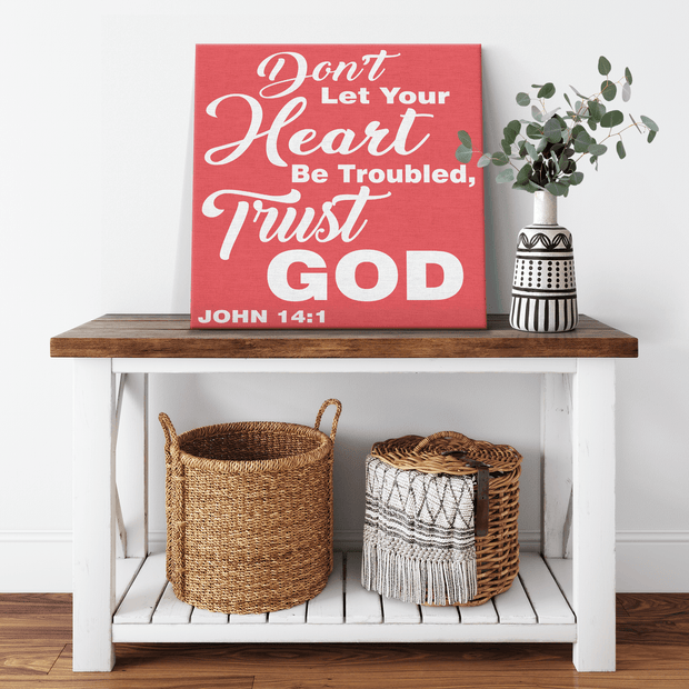 ''TRUST GOD'' CANVAS