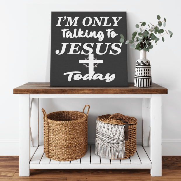 " Jesus Today " Canvas