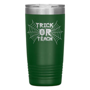 "TRICK OR TEACH"TUMBLER
