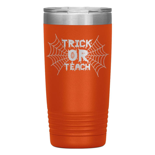 "TRICK OR TEACH"TUMBLER
