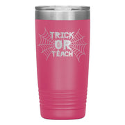 "TRICK OR TEACH"TUMBLER