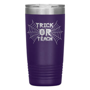 "TRICK OR TEACH"TUMBLER