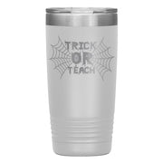 "TRICK OR TEACH"TUMBLER