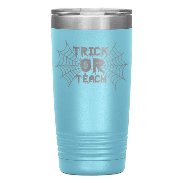 "TRICK OR TEACH"TUMBLER