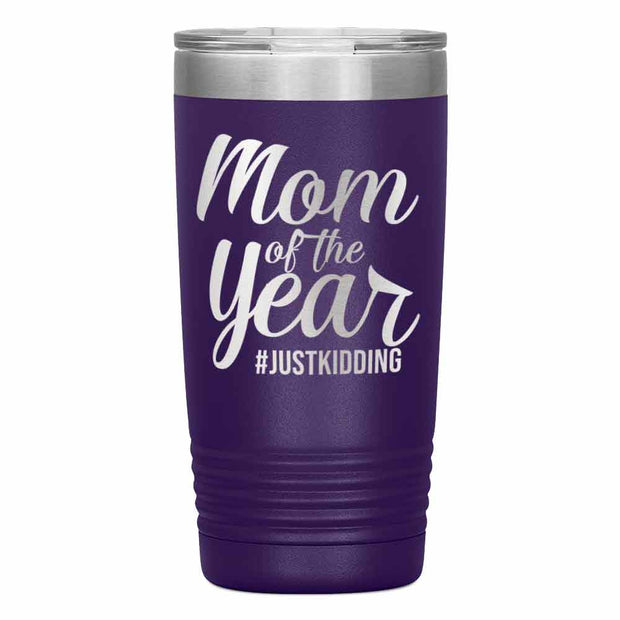 "Mom of the Year..."Tumbler. Personalize Your Nickname Mimi, Gigi, Grandma or Write Your Nick Name Below.